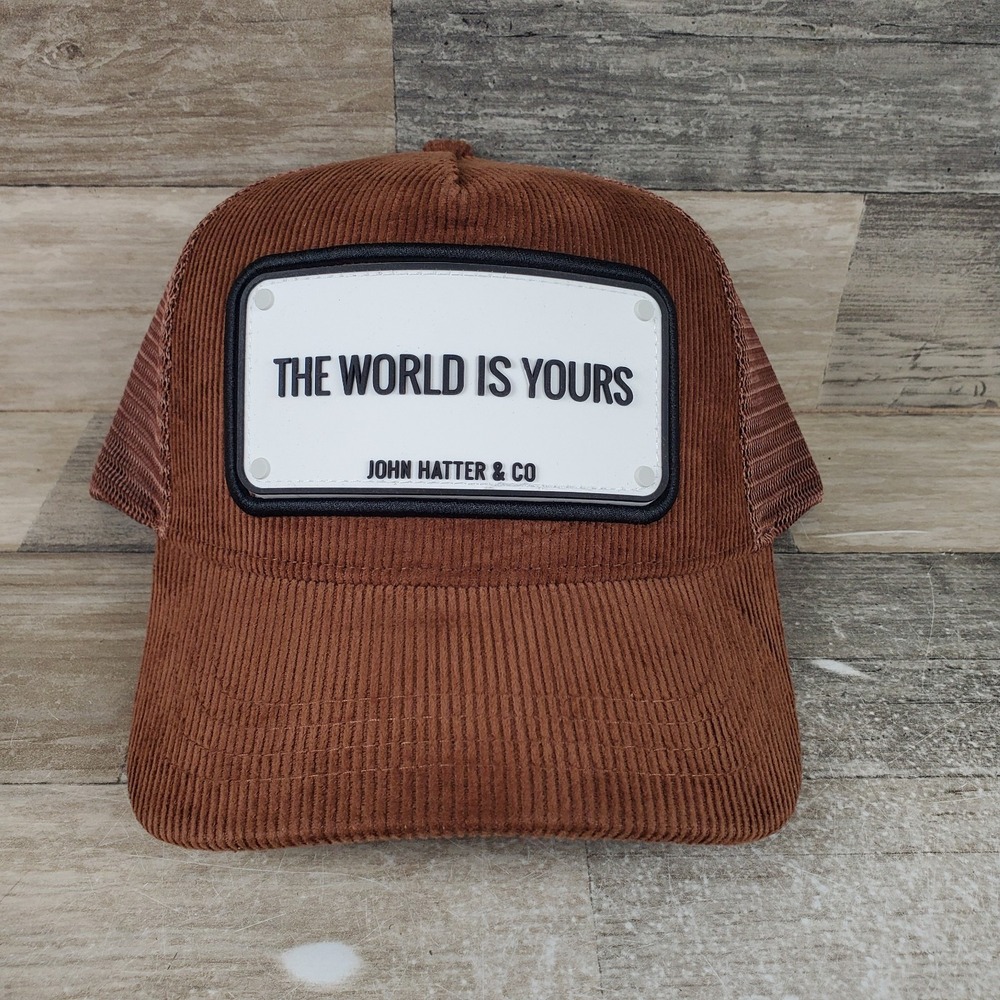 John Hatter Trucker Hat Snapback Mesh Corduroy The World Is Yours Patch Brown